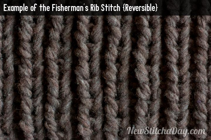 Example of the Fisherman's Rib Stitch {Reversible}