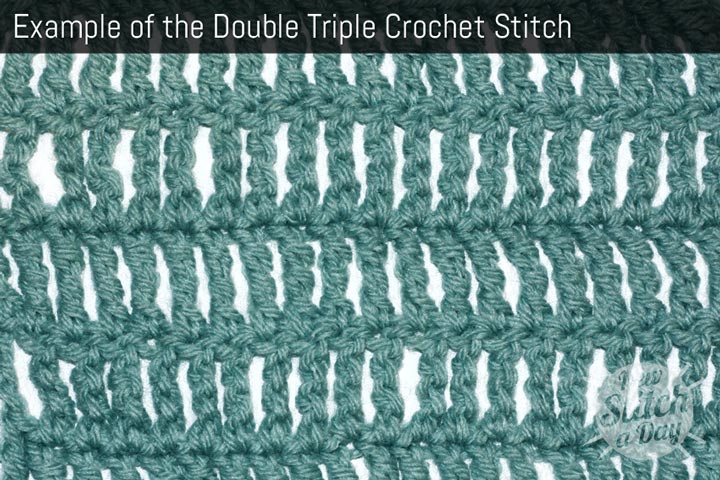 Example of the Double Triple Crochet Stitch