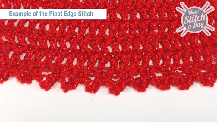 The Picot Edge Stitch :: Crochet Stitch #13 :: New Stitch A Day