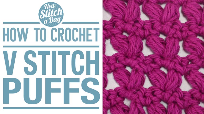 How to Crochet the V Stitch Puffs