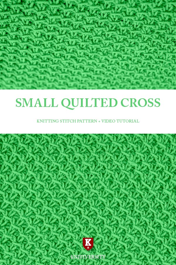 Small Quilted Cross Stitch Knitting Pattern Tutorial
