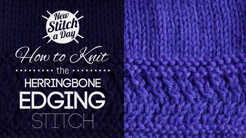 How to Knit the Herringbone Edging Stitch