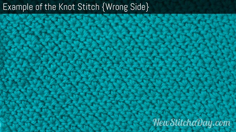 Example of the Knot Stitch Wrong Side