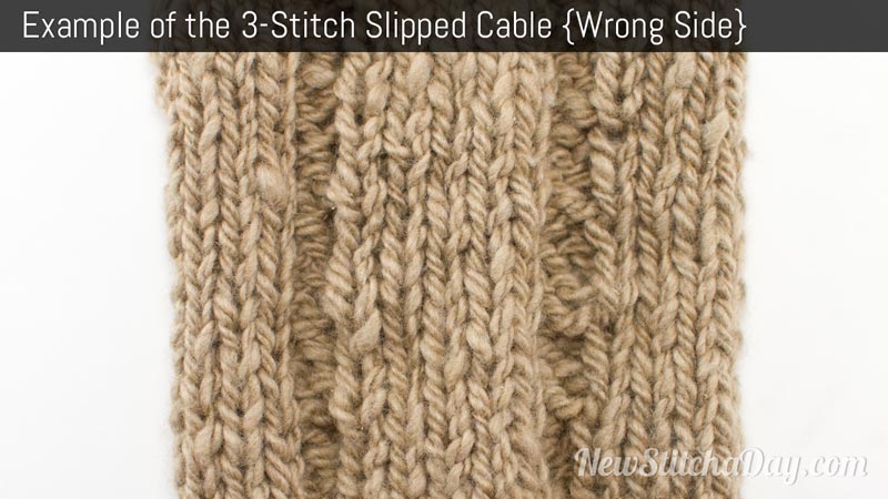 Example of The 3 Stitch Slipped Cable Wrong Side