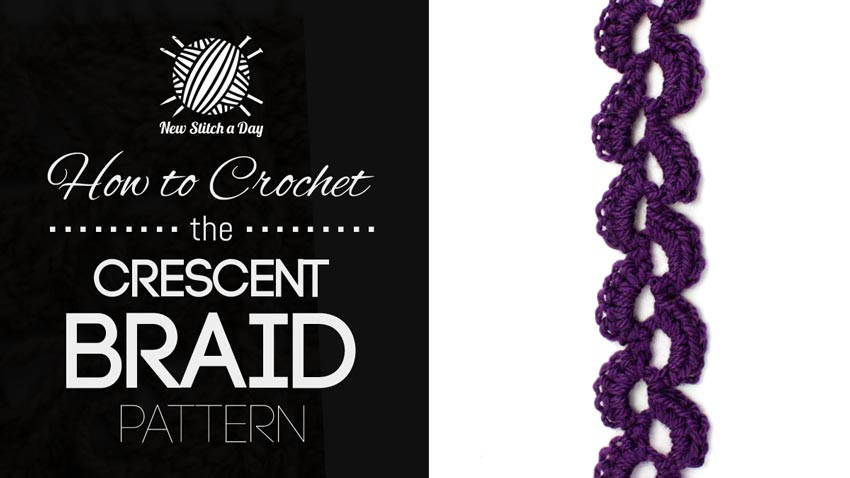 How to Crochet the Crescent Braid Pattern