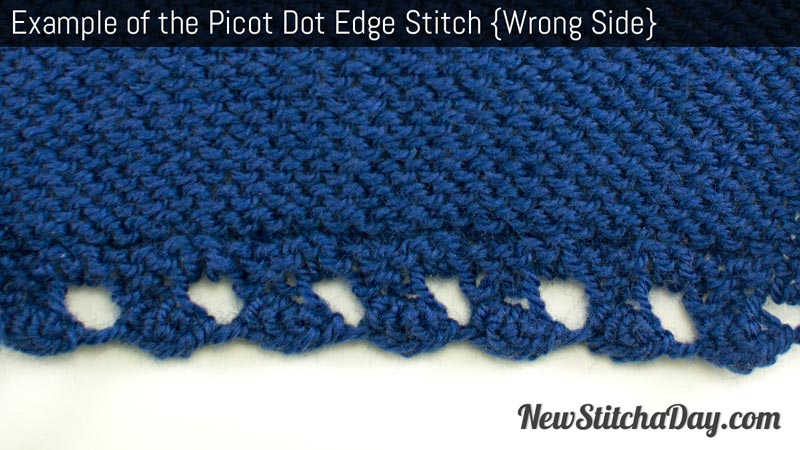 Example of the Picot Dot Edging Stitch Wrong Side
