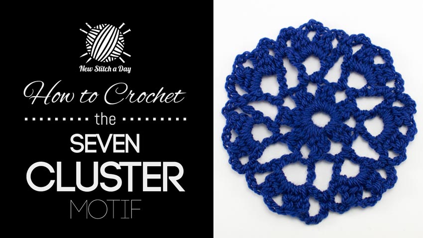 How to Crochet the Seven Cluster Motif