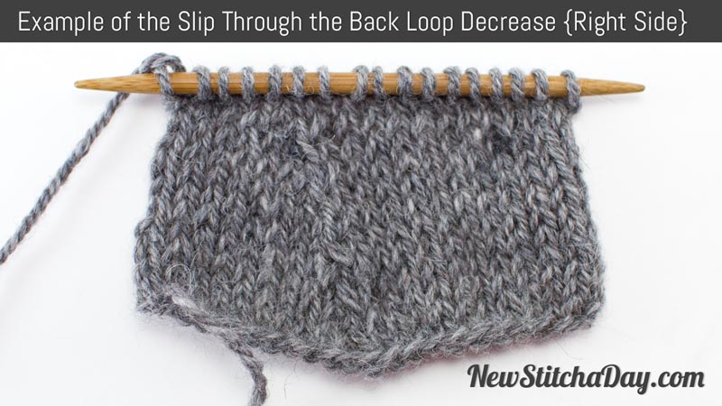 Example of the Slip Through the Back Loop Decrease Right Side