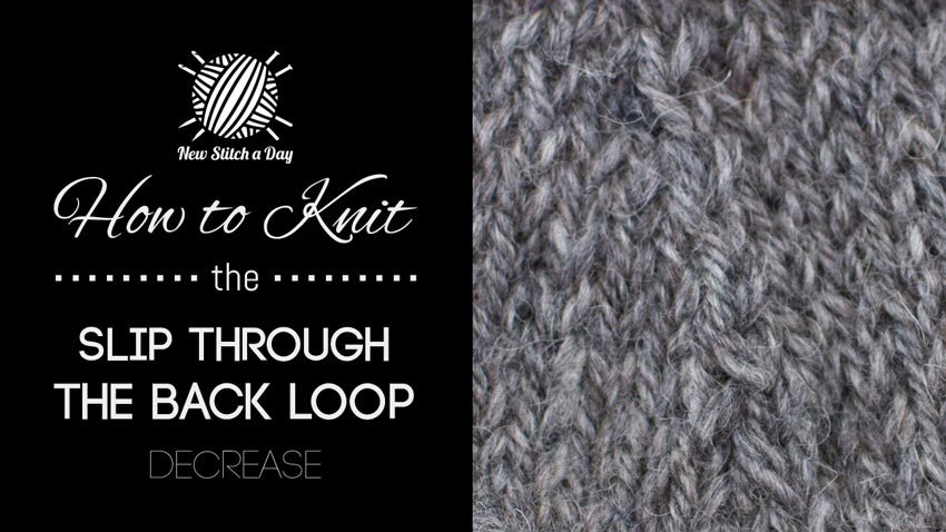 How to Knit Through the Back Loop Decrease