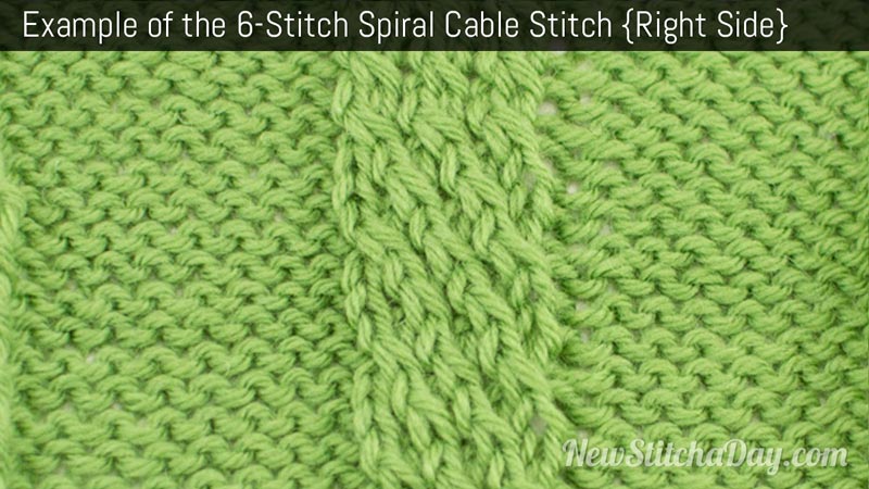 Example of the 6 Stitch Spiral Cable Stitch (Right Side)