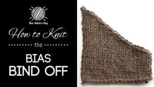 How to Knit the Bias Bind Off