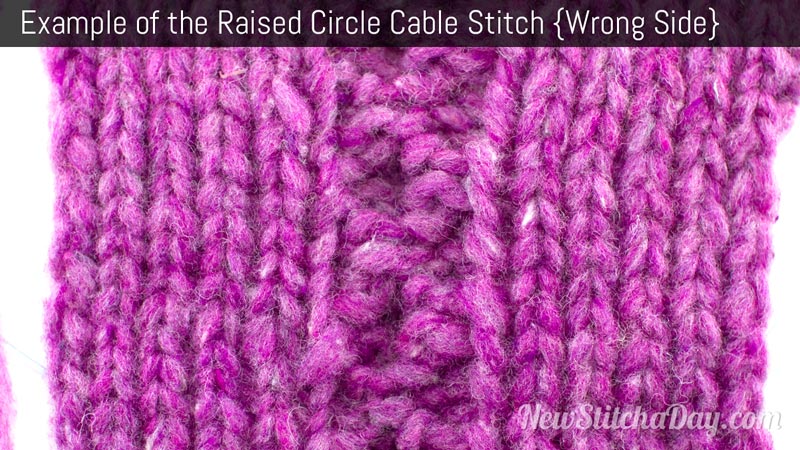 Example of the Raised Circle Cable Stitch Wrong Side