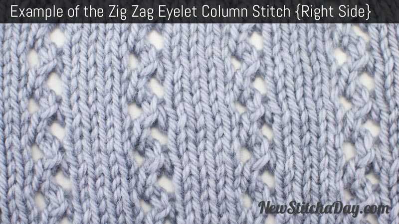 Example of the Zig Zag Eyelet Column Stitch Right Side