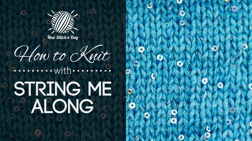 How to Knit with String Me Along