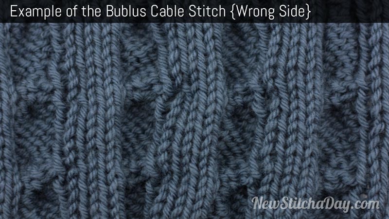 Example of the Bulbus Cable Stitch Wrong Side