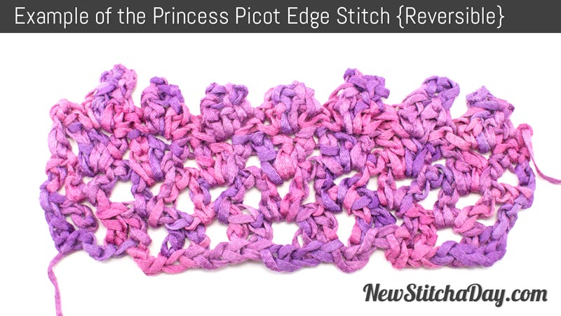 Example of the Princess Picot Edge Stitch. (Reversible)