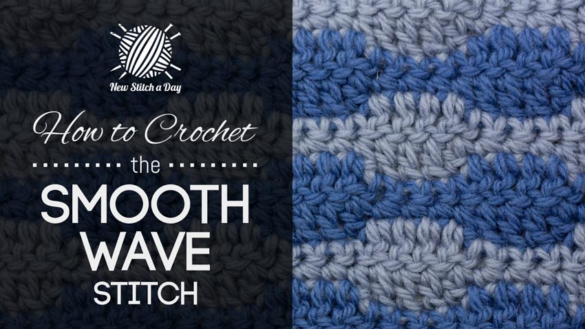 How to Crochet the Smooth Wave Stitch