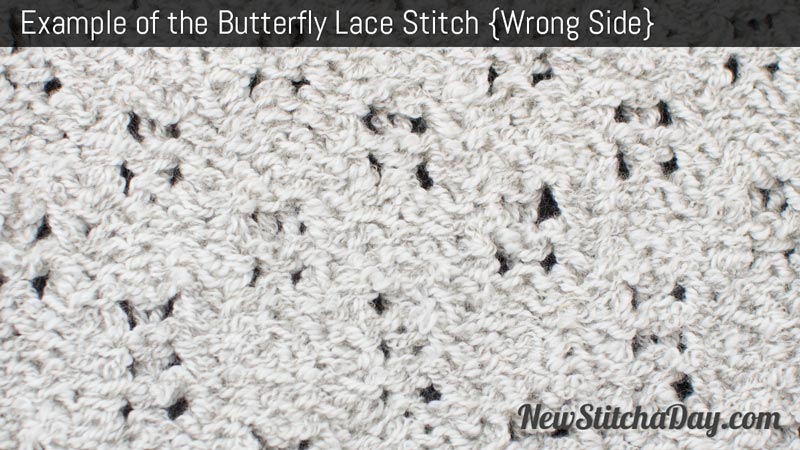 Example of the Butterfly Lace Stitch. (Wrong Side)