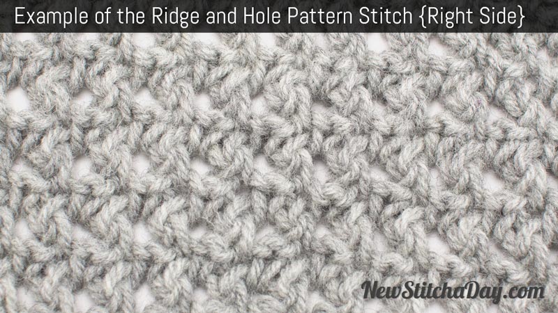Example of the Ridge and Hole Pattern Stitch. (Right Side)