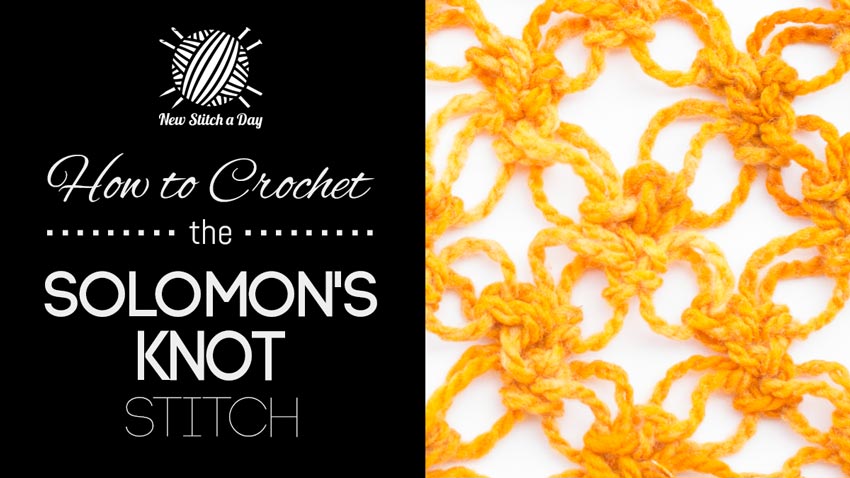 How to Crochet the Solomon's Knot Stitch