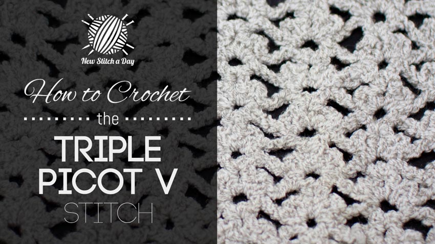 How to Crochet the Triple Picot V Stitch