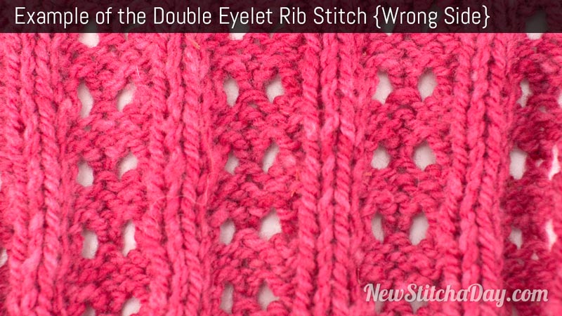 Example of the Double Eyelet Rib Stitch. (Wrong Side)