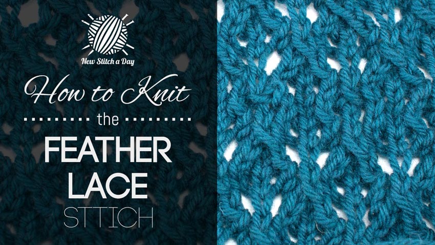 How to Knit the Feather Lace Stitch