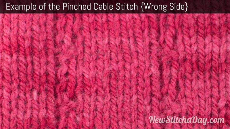 Example of the Pinched Cable Stitch. (Wrong Side)