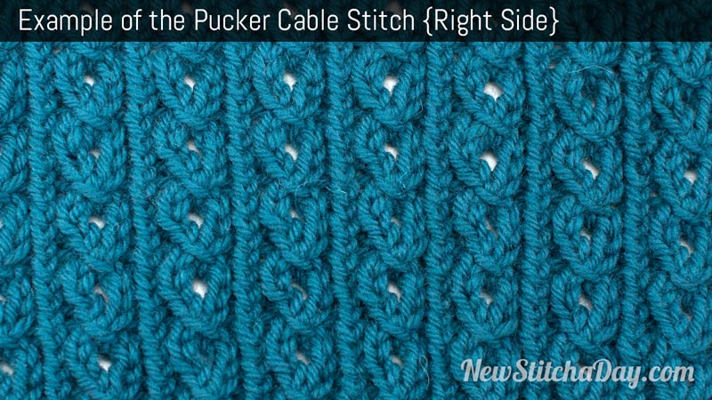 Example of the Pucker Cable Stitch. (Right Side)