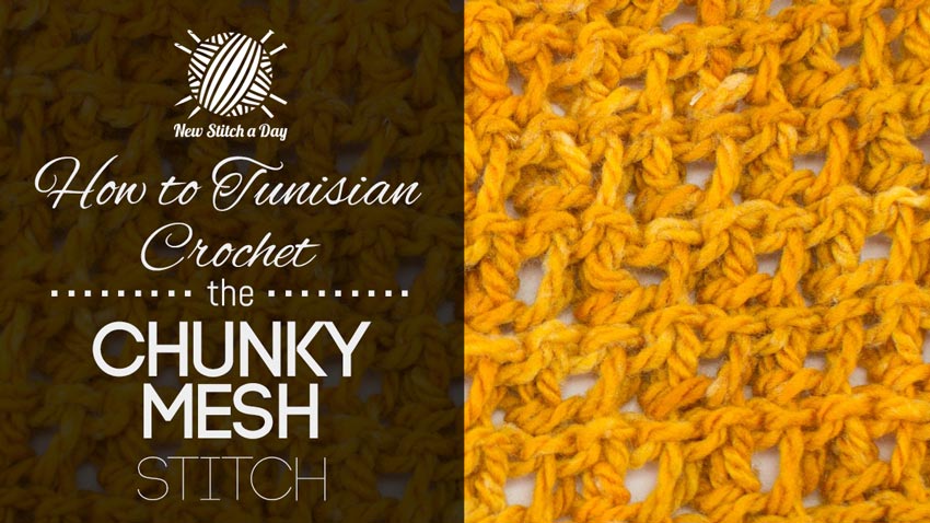 How to Tunisian Crochet the Chunky Mesh Stitch