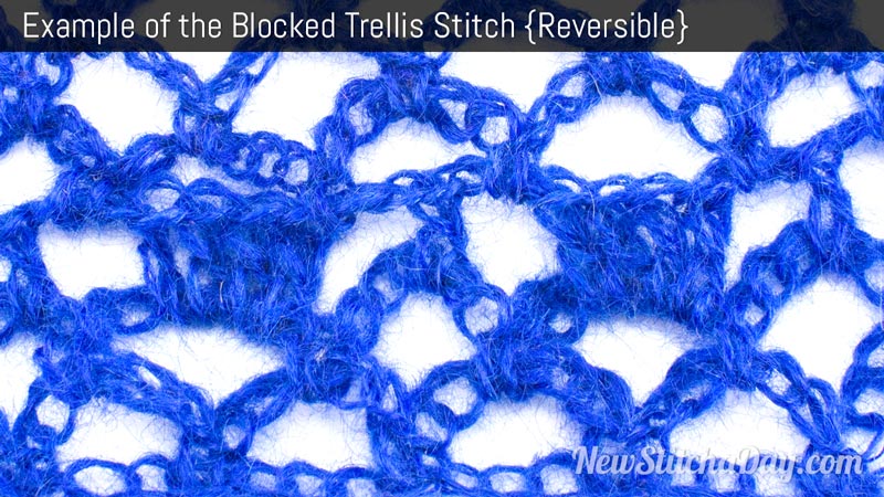 Example of the Block Trellis Stitch. (Reversible)