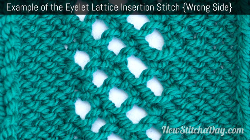 Example of the Eyelet Lattice Insertion Stitch. (Wrong Side)