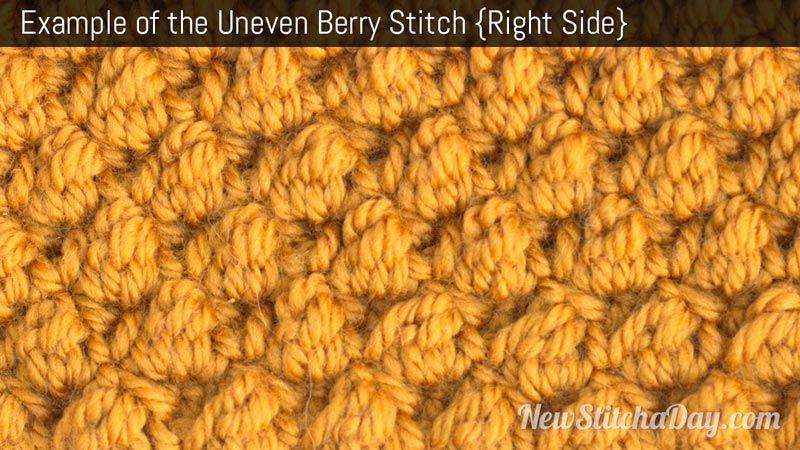 Example of the Uneven Berry Stitch. (Right Side)