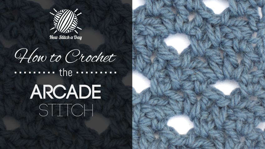 How to Crochet the Arcade Stitch