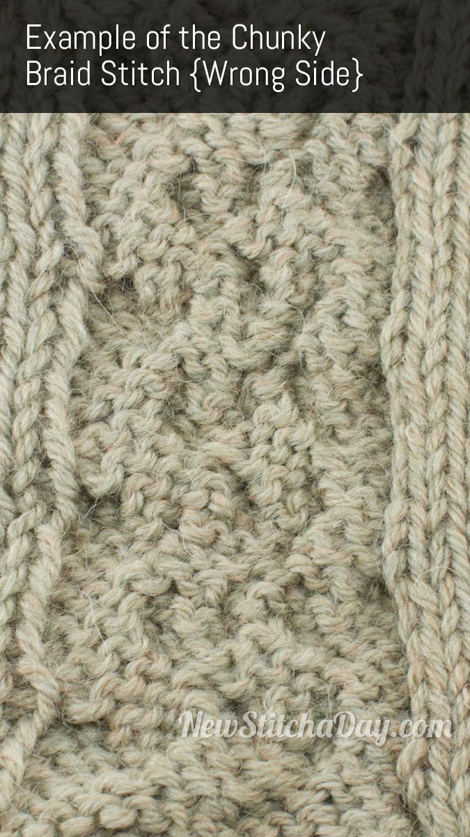Example of the Chunky Braid Stitch. (Wrong Side)